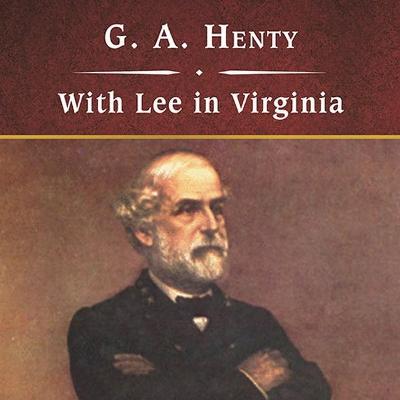 Book cover for With Lee in Virginia, with eBook