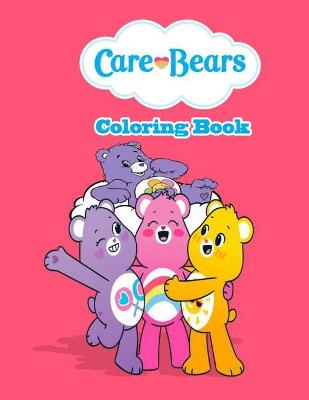 Book cover for The Care Bears Coloring Book