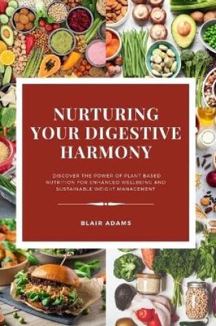 Cover of Nurturing Your Digestive Harmony