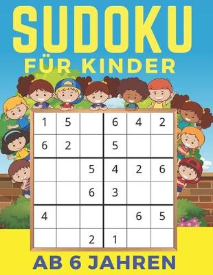 Book cover for Sudoku Für Kinder Ab 6 Jahren