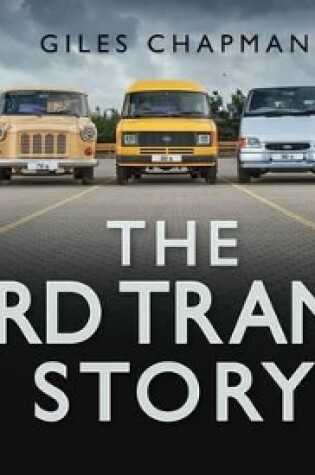 Cover of The Ford Transit Story