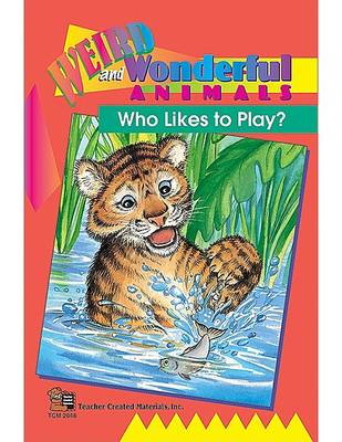 Book cover for Who Likes to Play? Easy Reader