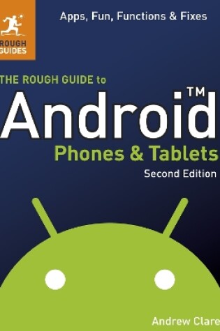 Cover of The Rough Guide to Android Phones and Tablets