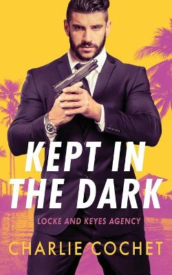 Book cover for Kept in the Dark