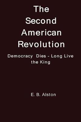 Book cover for The Second American Revolution