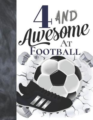 Book cover for 4 And Awesome At Football