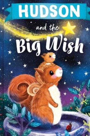 Cover of Hudson and the Big Wish