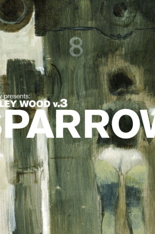 Cover of Sparrow Volume 14: Ashley Wood 3