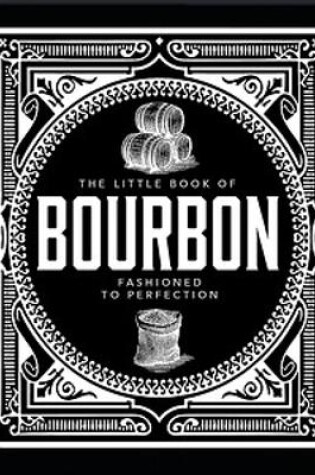 Cover of The Little Book of Bourbon