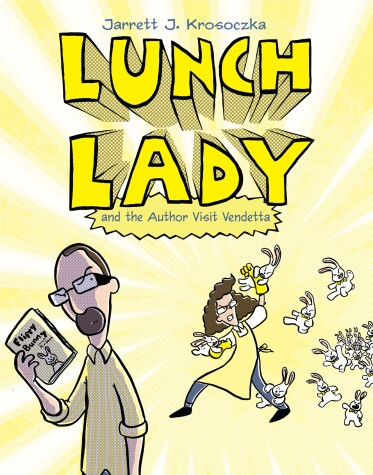 Cover of Lunch Lady and the Author Visit Vendetta