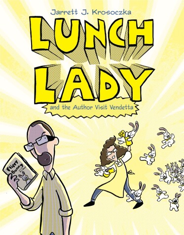 Book cover for Lunch Lady and the Author Visit Vendetta