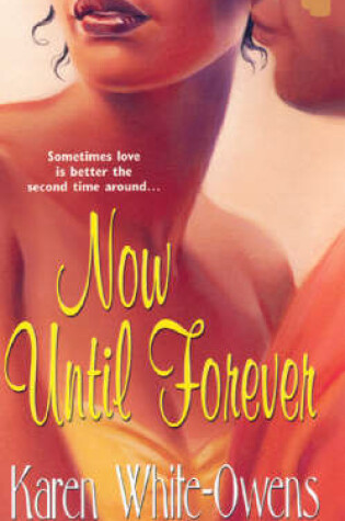 Cover of Now Until Forever