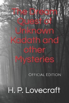 Book cover for The Dream Quest of Unknown Kadath and other Mysteries