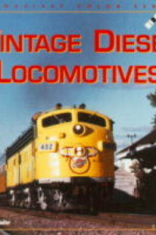 Cover of Vintage Diesel Locomotives