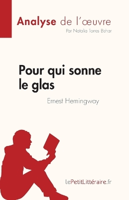 Book cover for Pour qui sonne le glas de Ernest Hemingway (Analyse de l'oeuvre)