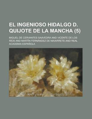 Book cover for El Ingenioso Hidalgo D. Quijote de La Mancha (5)