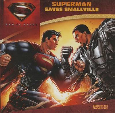 Cover of Man of Steel: Superman Saves Smallville
