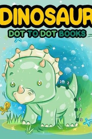 Cover of Dinosaur Dot to Dot Books