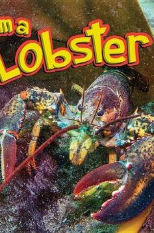 Cover of I Am a Lobster