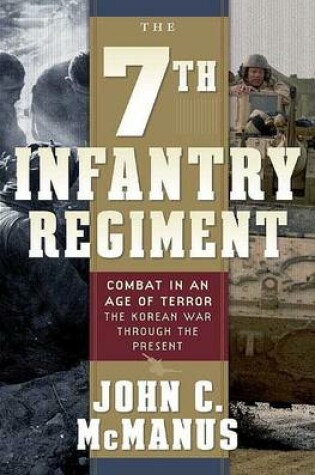 Cover of The 7th Infantry Regiment