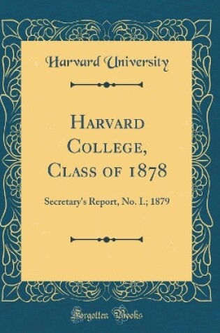 Cover of Harvard College, Class of 1878