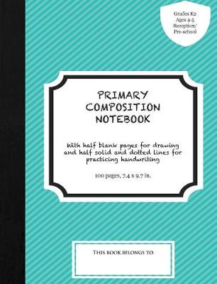 Book cover for Primary Composition Notebook