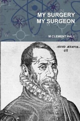 Cover of My Surgery My Surgeon