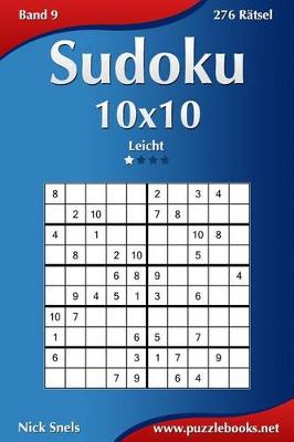 Book cover for Sudoku 10x10 - Leicht - Band 9 - 276 Rätsel