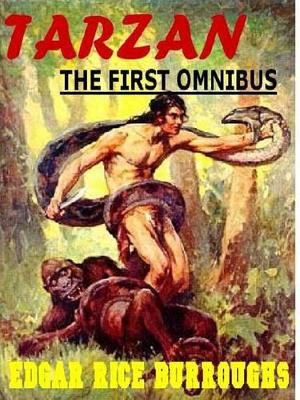 Book cover for The First Tarzan Omnibus