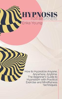 Book cover for Hypnosis For Beginners