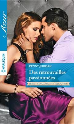 Book cover for Des Retrouvailles Passionnees