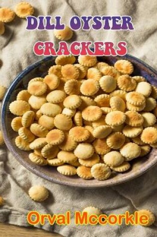 Cover of Dill Oyster Crackers