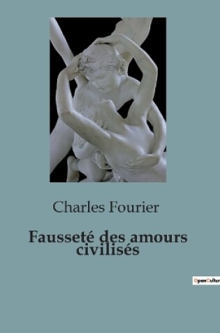 Cover of Fausset� des amours civilis�s