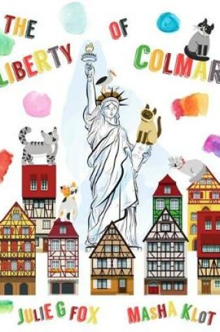 Cover of The Liberty of Colmar