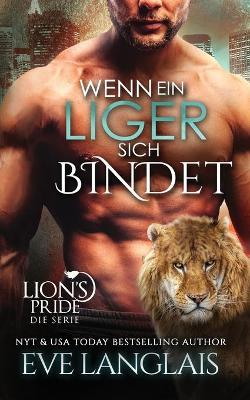 Book cover for Wenn ein Liger sich Bindet