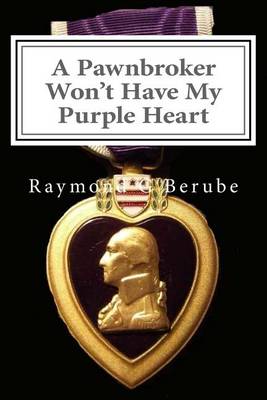 Book cover for A Pawnbroker Won't Have My Purple Heart