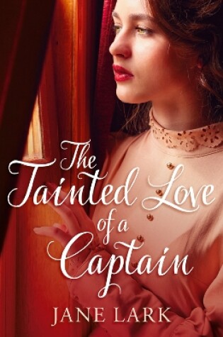 Cover of The Tainted Love of a Captain