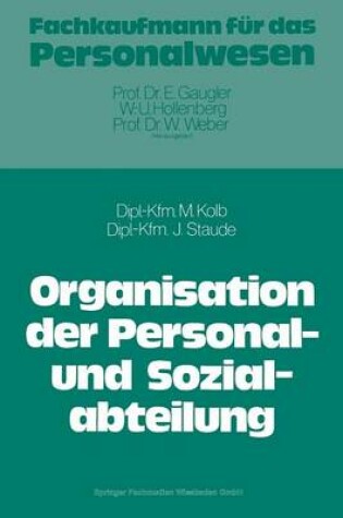 Cover of Die Organisation der Personal- und Sozialabteilung