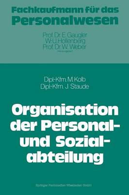 Book cover for Die Organisation der Personal- und Sozialabteilung