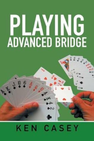 Cover of Playing Advanced Bridge