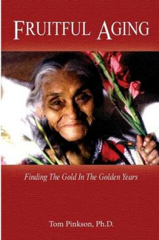 Cover of Fruitful Aging