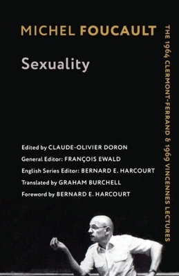 Sexuality by Michel Foucault