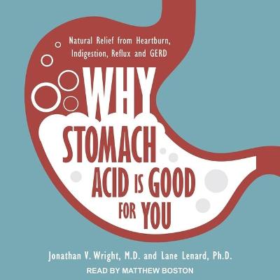 Cover of Why Stomach Acid Is Good for You