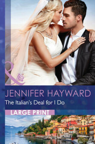 Cover of The Italian's Deal For I Do