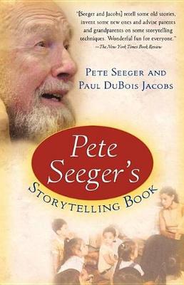 Book cover for Pete Seeger's Storytelling Book