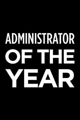 Book cover for Administrator of the Year