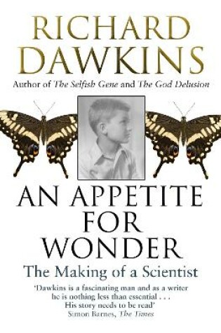Cover of An Appetite For Wonder: The Making of a Scientist