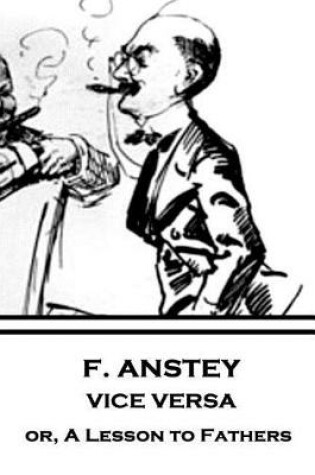 Cover of F. Anstey - Vice Versa