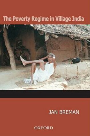 Cover of The Poverty Regime in Village India