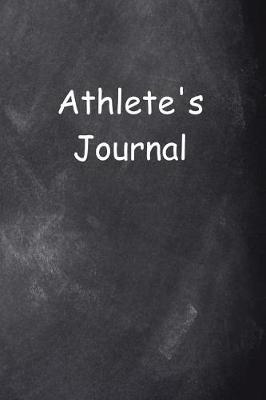 Cover of Athlete's Journal Chalkboard Design